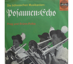 Die bhmischen Musikanten - Poaunen-Echo / Prag und...