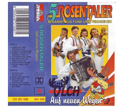 5 Rosentaler - Auf neuen Wegen