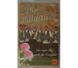 Die Paldauer - Der erste Tag nach der Ewigkeit MC 1995 Neu