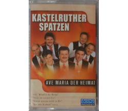 Kastelruther Spatzen - Ave Maria der Heimat MC 2001 Neu