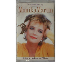 Monika Martin - Himmel aus Glas MC 2003 Neu