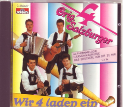 Orig. 4 Salzburger - Wir 4 laden ein