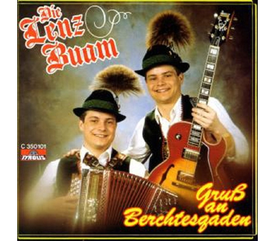 Die Lenz Buam - Gru an Berchtesgaden CD