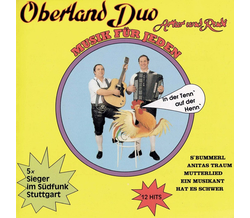 Oberland Duo Artur und Rudi - Musik fr jeden