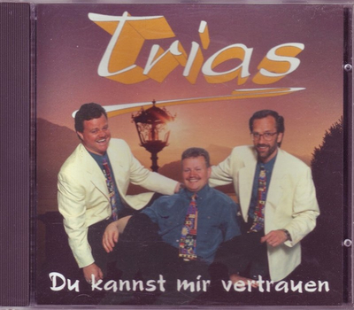 Trias - Du kannst mir vertrauen