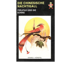 Mrchen - Chinesische Nachtigall / Firlefax und die Sonne