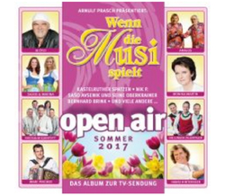 Wenn die Musi spielt - Sommer Open-Air 2017