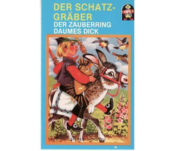 Mrchen - Der Schatzgrber / Der Zauberring / Daumes Dick