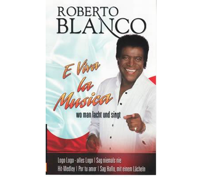 Roberto Blanco - E Viva la Musica wo man lacht und singt