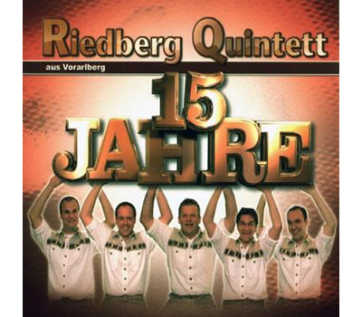 Riedberg Quintett - 15 Jahre