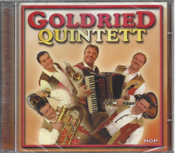 Goldried Quintett - Heut wird tanzt bis der Boden dampft