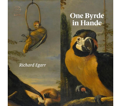 Richard Egarr - One Byrde in Hande