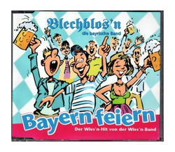 Blechblosn die bayrische Band - Bayern feiern