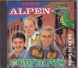 Tiroler Alpencowboys - Ich bin ein Cowboy