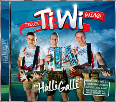 Tiroler Wind - Halli Galli