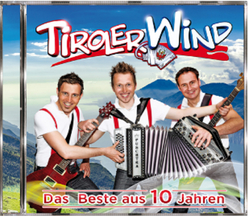 Tiroler Wind - Das Beste aus 10 Jahren