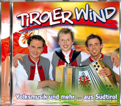 Tiroler Wind - Volksmusik und mehr... aus Sdtirol