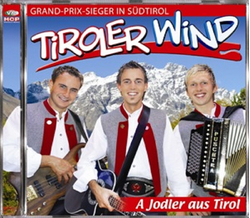 Tiroler Wind - A Jodler aus Tirol