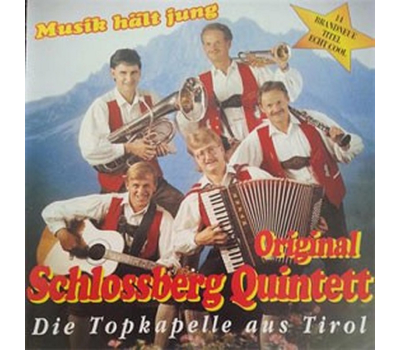 Schlossberg Quintett - Musik hlt jung