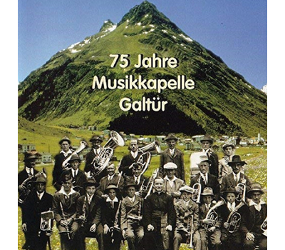 Musikkapelle Galtr - 75 Jahre