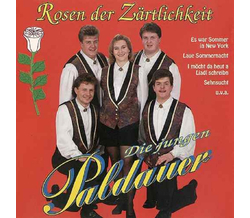 Junge Paldauer - Rosen der Zrtlichkeit