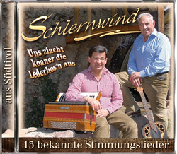 Schlernwind - Uns ziacht koaner die Lederhosn aus