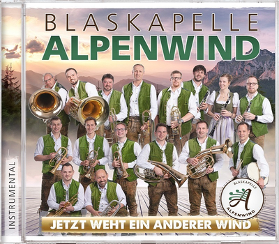 Blaskapelle Alpenwind - Jetzt weht ein anderer Wind, Instrumental