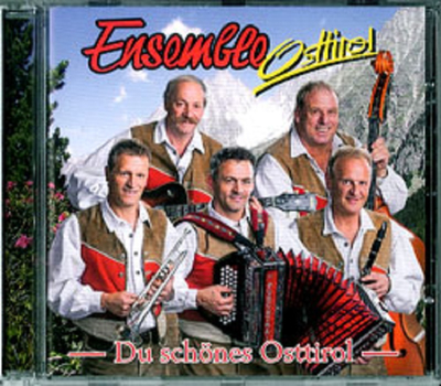 Ensemble Osttirol - Du schnes Osttirol