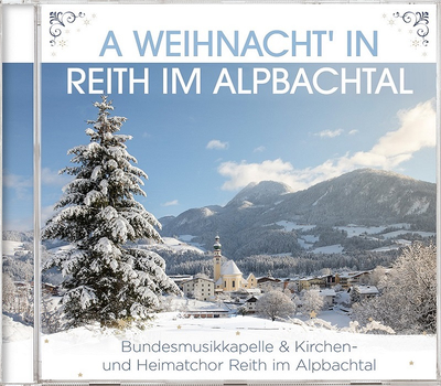 Bundesmusikkapelle & Kirchen- und Heimatchor Reith im Alpbachtal - A Weihnacht? in Reith im Alpbachtal