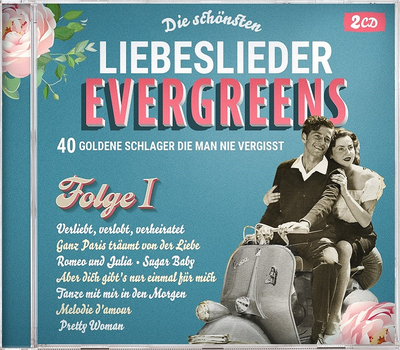 Die schnsten Liebeslieder Evergreens 40 goldene Schlager die man nie vergisst 2CD