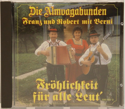 Die Almvagabunden - Frhlichkeit fr alle Leut