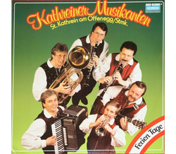 Kathreiner Musikanten - Ferien Tage