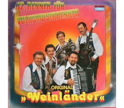 Original Weinlnder - 12 Renner fr Volksmusikkenner