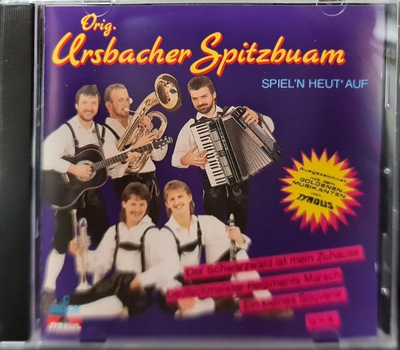 Orig. Ursbacher Spitzbuam spieln heut auf