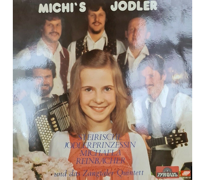 Zangtaler Quintett & die Jodlerprinzessin Michaela Reinbacher - Michis Jodler