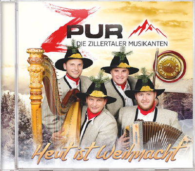 ZPur die Zillertaler Musikanten - Heut ist Weihnacht Traditionell & Echt