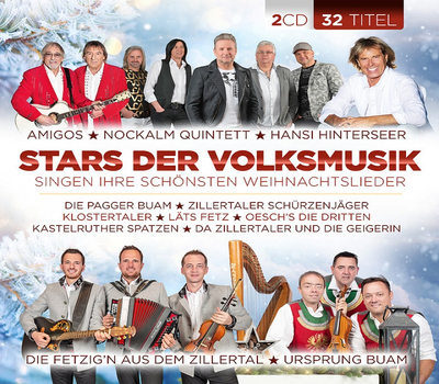 Stars der Volksmusik singen ihre schnsten Weihnachtslieder - Diverse Interpreten 2CD