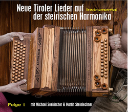 Michael Seekircher & Martin Steinlechner - Neue Lieder...