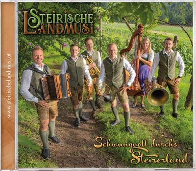 Steirische Landmusi - Schwungvoll durchs Steirerland