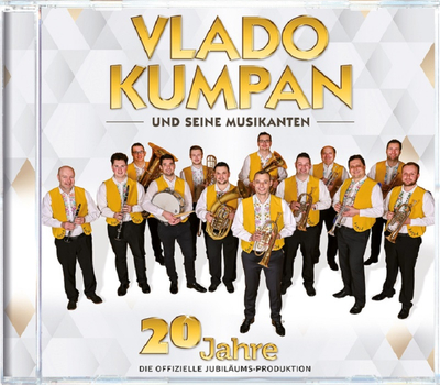 Vlado Kumpan und seine Musikanten - 20 Jahre die offizielle Jubilums-Produktion
