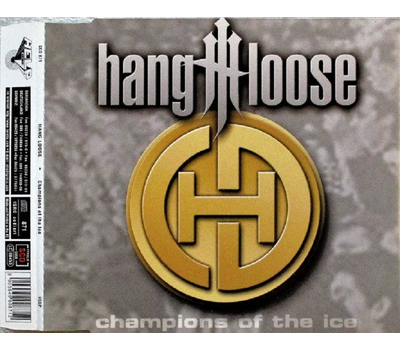 Hang Loose - Champions Of The Ice