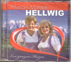 Maria & Margot Hellwig - Von ganzem Herzen