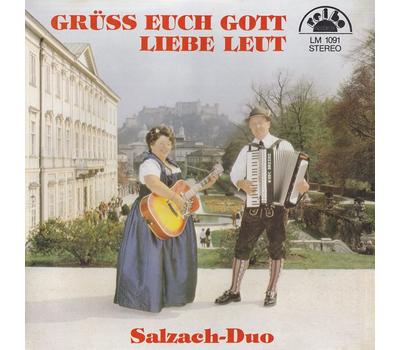 Salzach-Duo - Grss Euch Gott liebe Leut