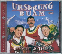 Ursprung Buam - Romeo & Julia