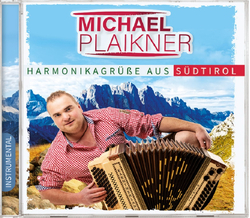 Michael Plaikner - Harmonikagre aus Sdtirol Instrumental