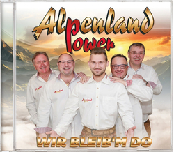 Alpenland Power - Wir bleibm do