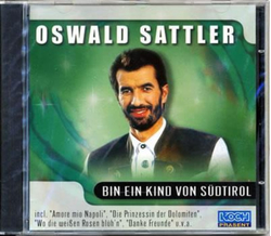 Oswald Sattler - Bin ein Kind von Sdtirol