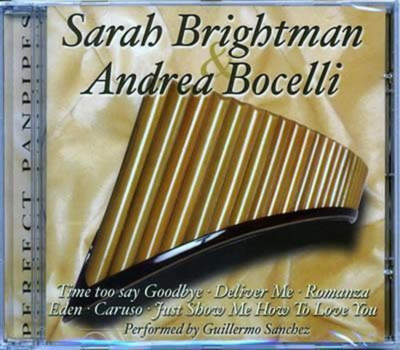 Sanchez Guillermo - Perfect Panpipes plays Sarah Brightman & Andrea Bocelli (Instrumental)