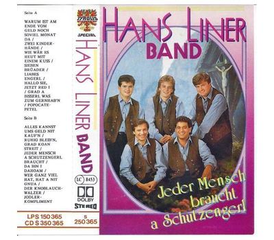 Hans Liner Band - Jeder Mensch braucht a Schutzengerl MC Neu