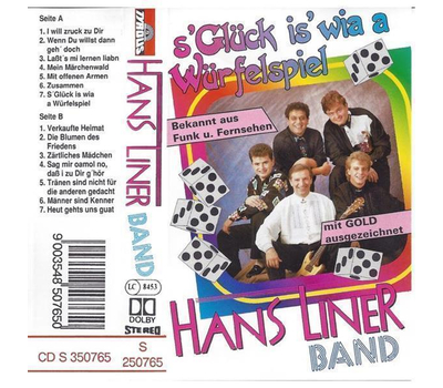 Hans Liner Band - s Glck is wia a Wrfelspiel MC Neu